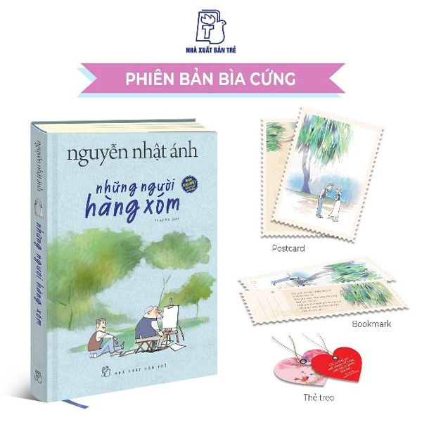 những người hàng xóm - bìa cứng - tặng kèm bookmark + postcard + thẻ treo bằng nhựa dẻo xinh xắn (1 trong 5 mẫu ngẫu nhiên)