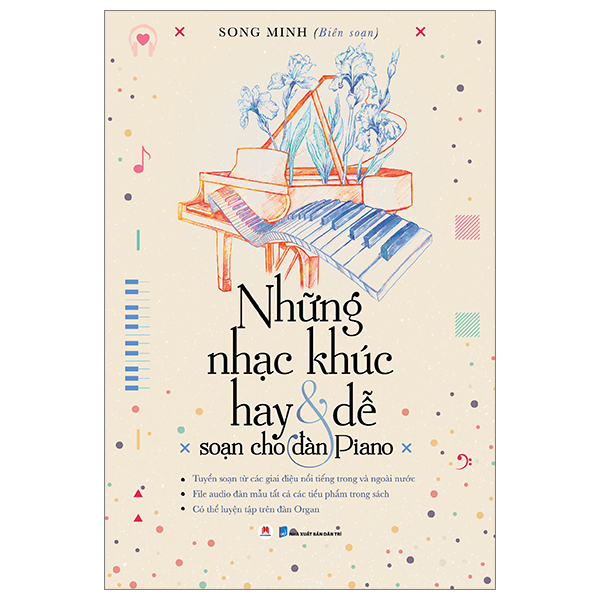 những nhạc khúc hay và dễ soạn cho đàn piano (tái bản 2023)