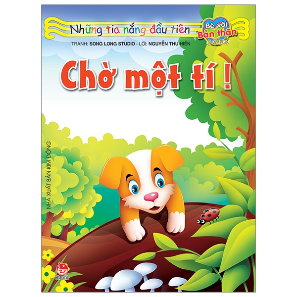 Nhung Tia Nang Dau Tien: Cho Mot Ti! (Tai Ban 2019)