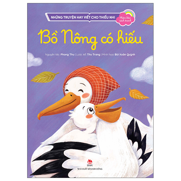 Nhung Truyen Hay Viet Cho Thieu Nhi - Phien Ban Sach Tranh - Bo Nong Co Hieu