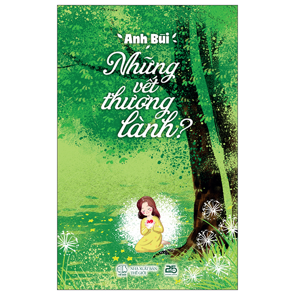 Nhung Vet Thuong Lanh