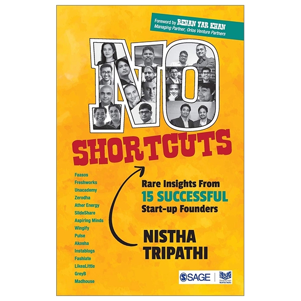 no shortcuts: rare insights from 15 successful start-up founders