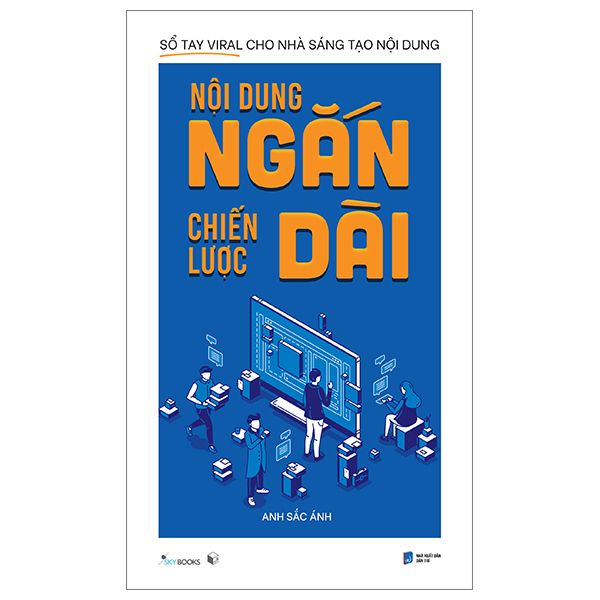 nội dung ngắn chiến lược dài