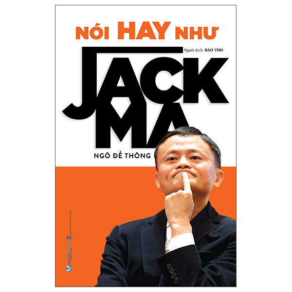 nói hay như jack ma (tái bản 2025)