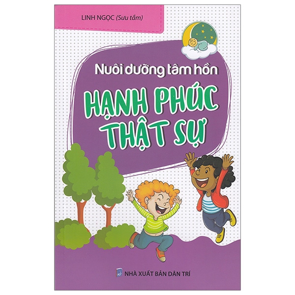 nuôi dưỡng tâm hồn - hạnh phúc thật sự