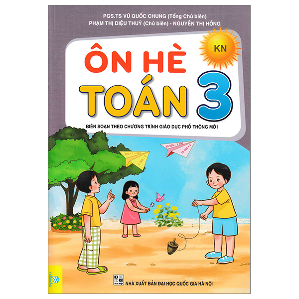 ôn hè toán 3 (kết nối) (biên soạn theo chương trình giáo dục phổ thông mới)