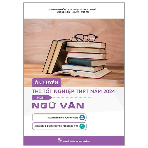 ôn luyện thi tốt nghiệp thpt năm 2024 - môn ngữ văn