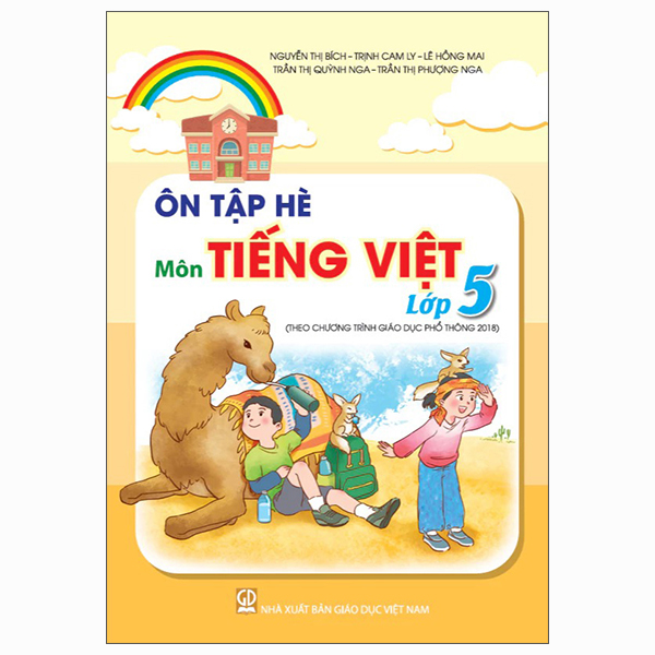 Ôn Tập Hè Môn Tiếng Việt Lớp 5 (Theo Chương Trình Giáo Dục Phổ Thông 2018)