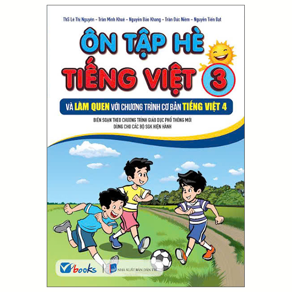 On Tap He Tieng Viet 3 Va Lam Quen Voi Chuong Trinh Co Ban Tieng Viet 4