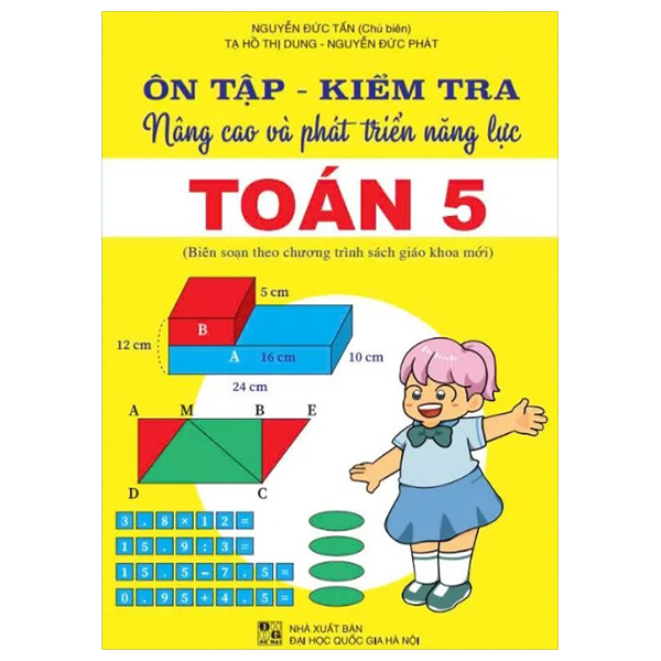 ôn tập - kiểm tra - nâng cao và phát triển năng lực toán 5