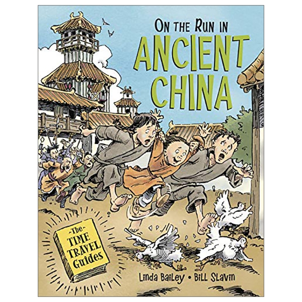 on the run in ancient china (time travel guides)