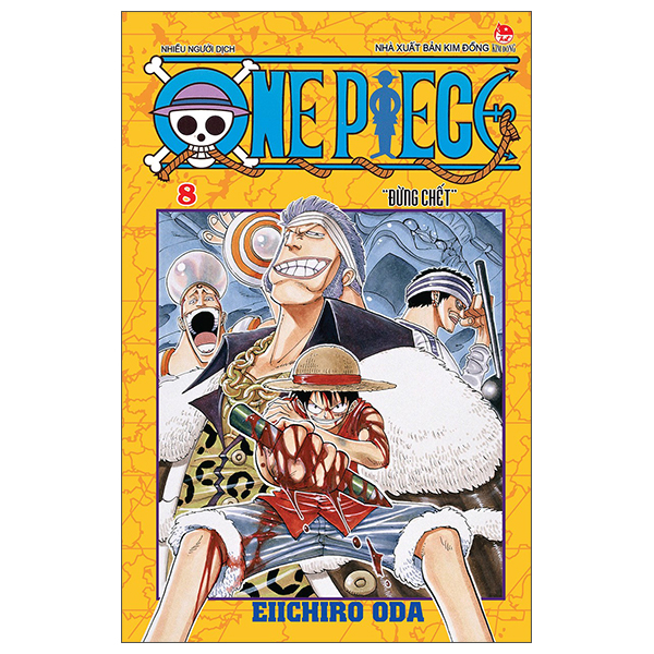 one piece - tập 8 - đừng chết! (tái bản 2025)