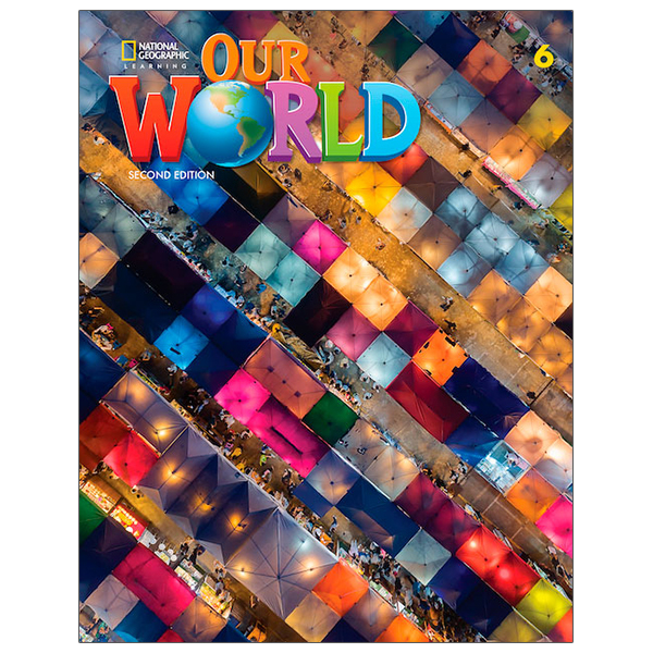 our world 6 ame: student's book with online practice and student's ebook 2nd edition