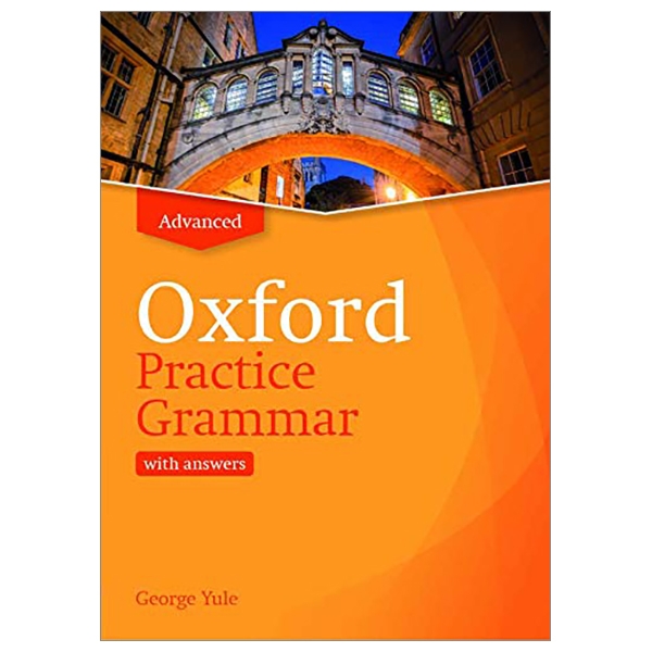 oxford practice grammar: advanced: with key