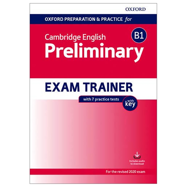 oxford preparation & practice for cambridge english preliminary exam trainer with key (speaking dvd, class audio cds)