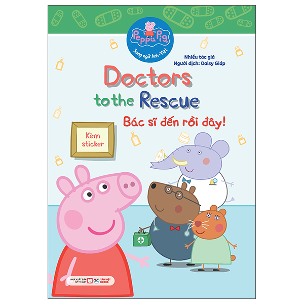 peppa pig - doctors to the rescue - bác sĩ đến rồi đây! - song ngữ anh-việt