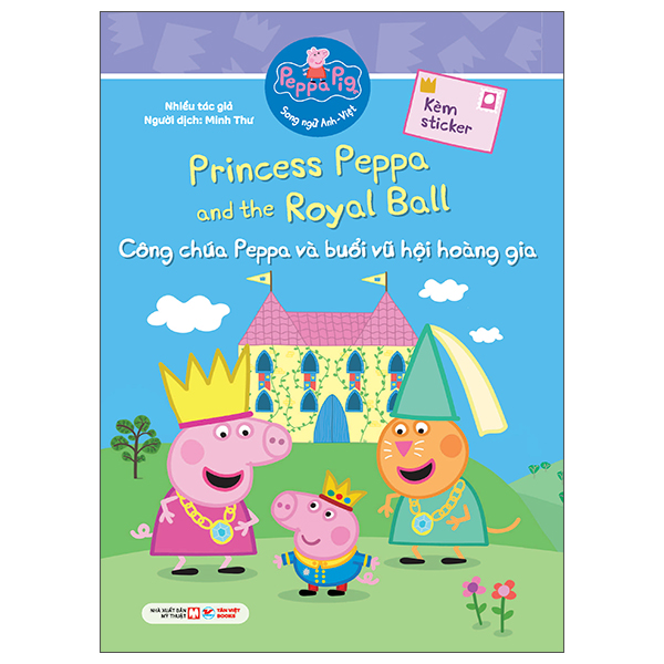 peppa pig - princess peppa and the royal ball - công chúa peppa và buổi vũ hội hoàng gia - song ngữ anh-việt