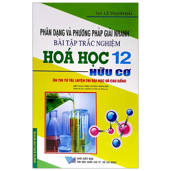 phân dạng và phương pháp giải nhanh bài tập trắc nghiệm hóa học 12 hữu cơ