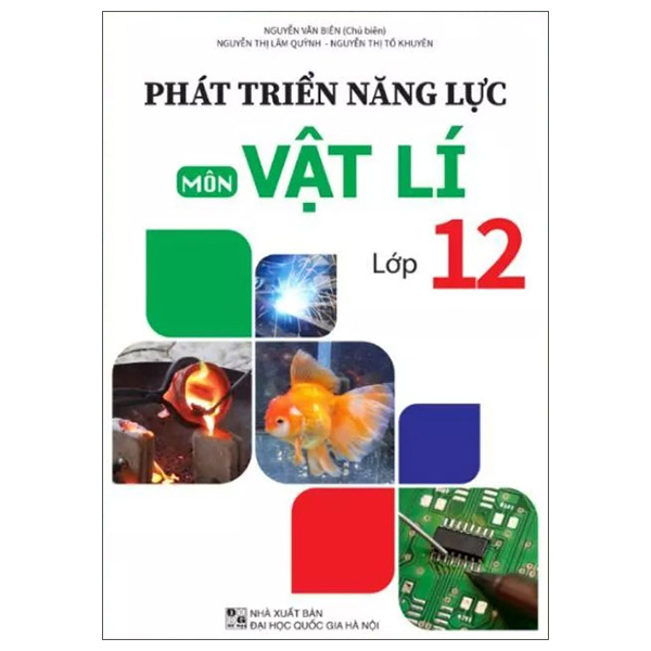 Phát Triển Năng Lực Môn Vật Lí Lớp 12