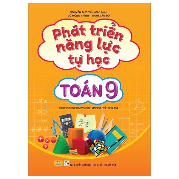 Phat Trien Nang Luc Tu Hoc Toan 9 (Bien Soan Theo Chuong Trinh Giao Duc Pho Thong Moi)