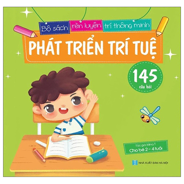 phát triển trí tuệ - 145 câu hỏi - dành cho bé 2-4 tuổi