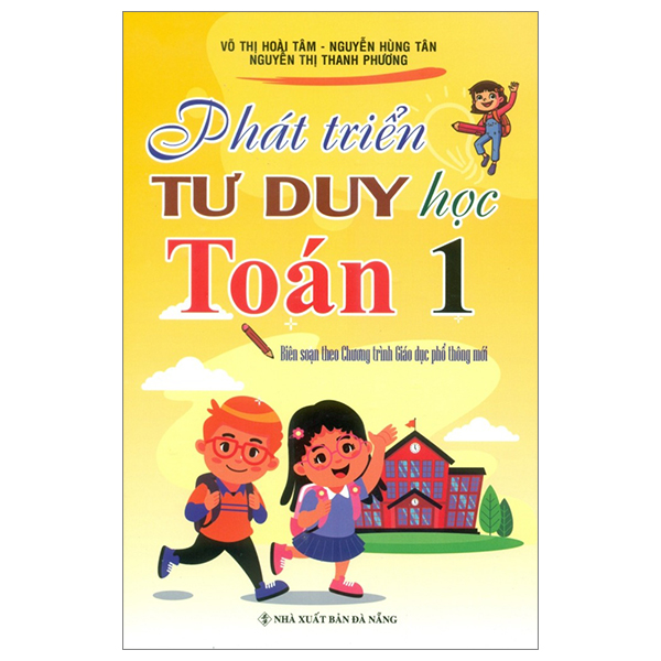 phát triển tư duy toán 1 (biên soạn theo chương trình mới)