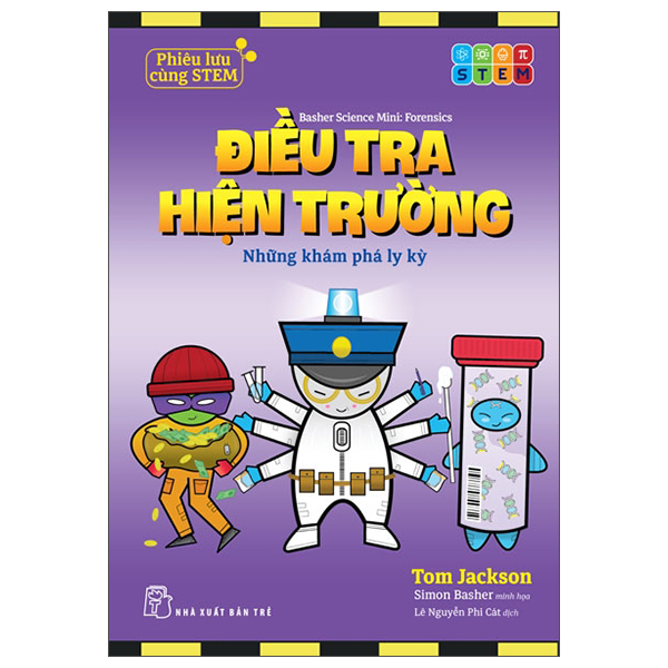 Phieu Luu Cung STEM - Dieu Tra Hien Truong - Nhung Kham Pha Ly Ky