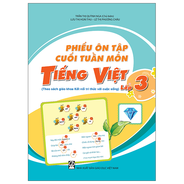Phiếu Ôn Tập Cuối Tuần Môn Tiếng Việt - Lớp 3 (Theo Sách Giáo Khoa Kết Nối Tri Thức Với Cuộc Sống)