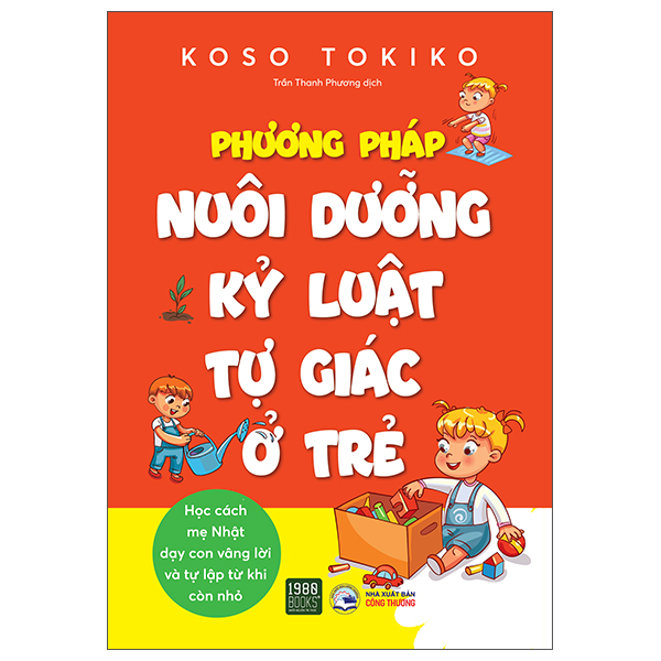 phương pháp nuôi dưỡng kỷ luật tự giác ở trẻ