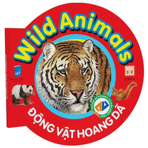 picture dictionary - từ điển bằng hình - wild animails - động vật hoang dã - bìa cứng (tái bản 2023)