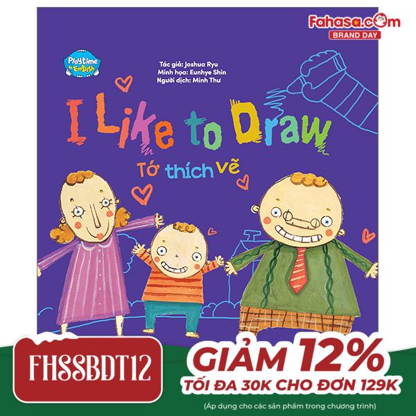 playtime in english - level 3 - i like to draw - tớ thích vẽ