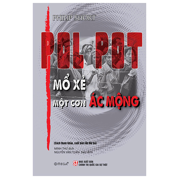 Pol Pot - Mo Xe Mot Con Ac Mong