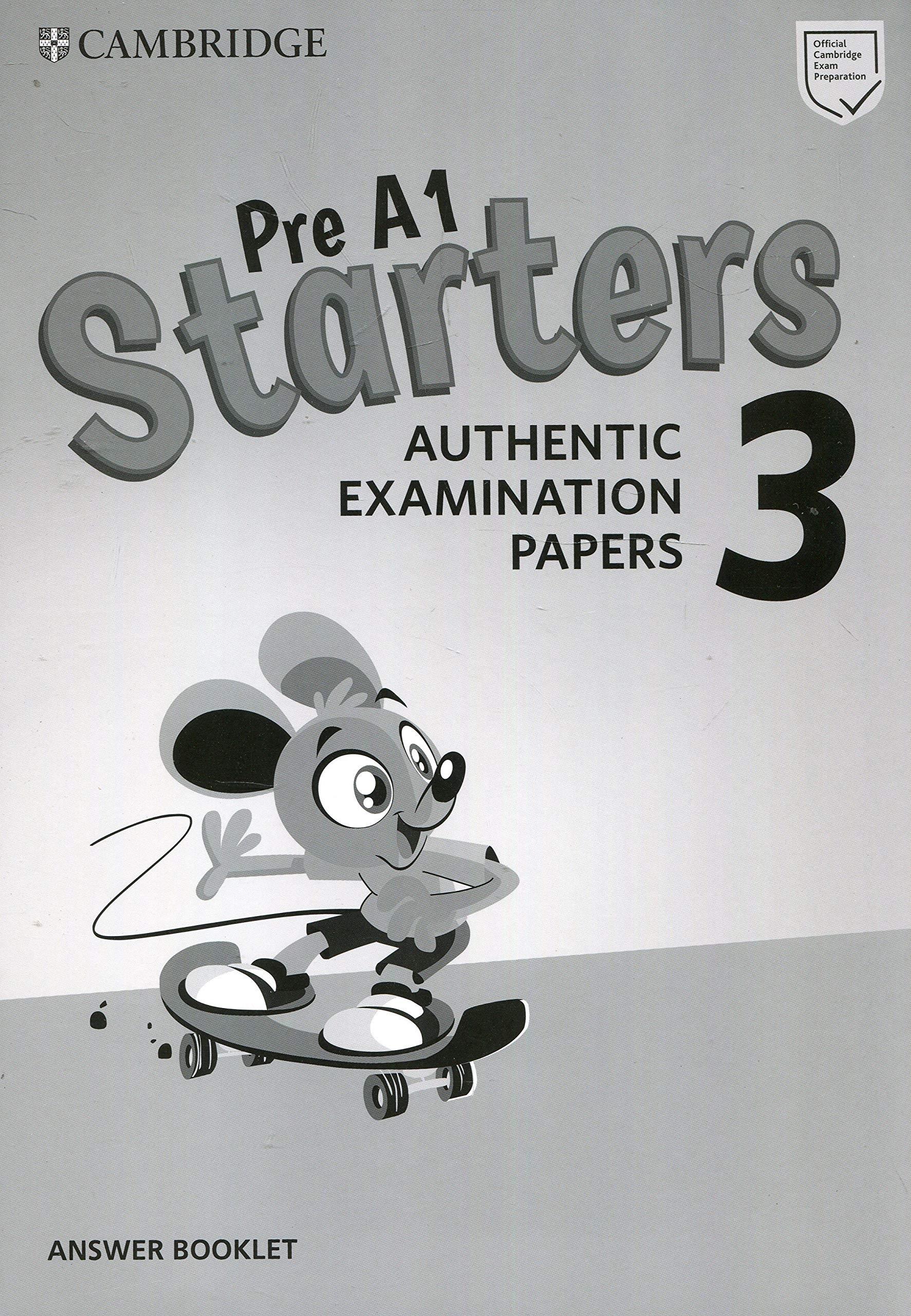 pre a1 starters 3 answer booklet: authentic examination papers