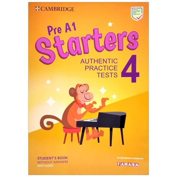 pre a1 starters 4 authentic practice tests: student's book without answers with audio - fahasa reprint edition