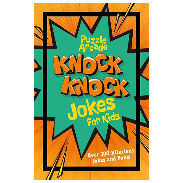 puzzle arcade - knock knock jokes - over 300 hilarious jokes and puns!