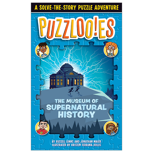 puzzlooies! the museum of supernatural history: a solve-the-story puzzle adventure