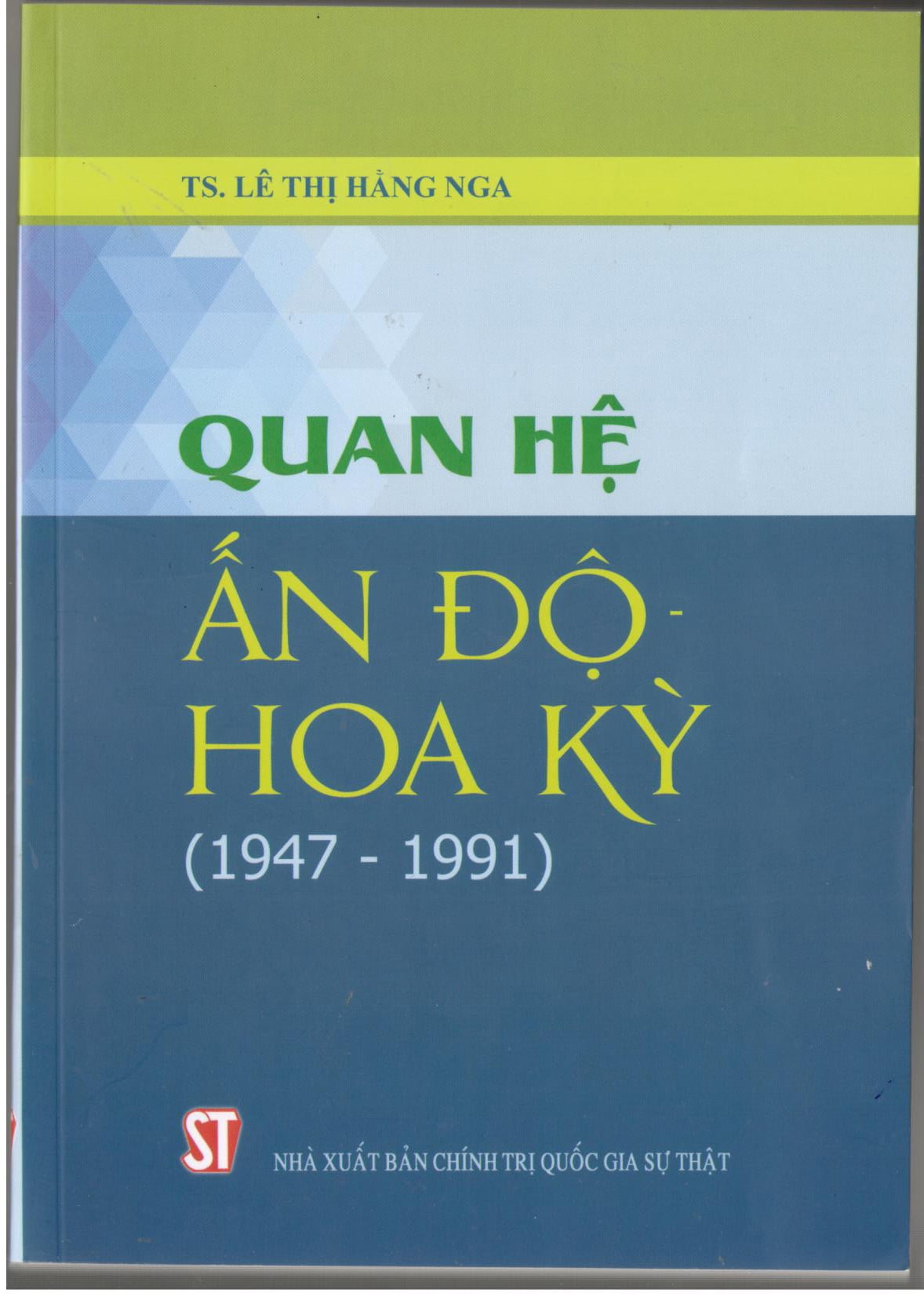 quan hệ ấn độ - hoa kỳ (1947 - 1991)