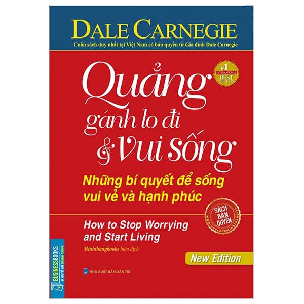 quẳng gánh lo đi và vui sống - những bí quyết để sống vui vẻ và hạnh phúc (tái bản 2020) - bìa cứng