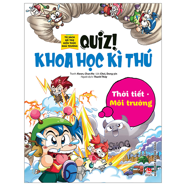 quiz! khoa học kì thú - thời tiết môi trường (tái bản 2024)