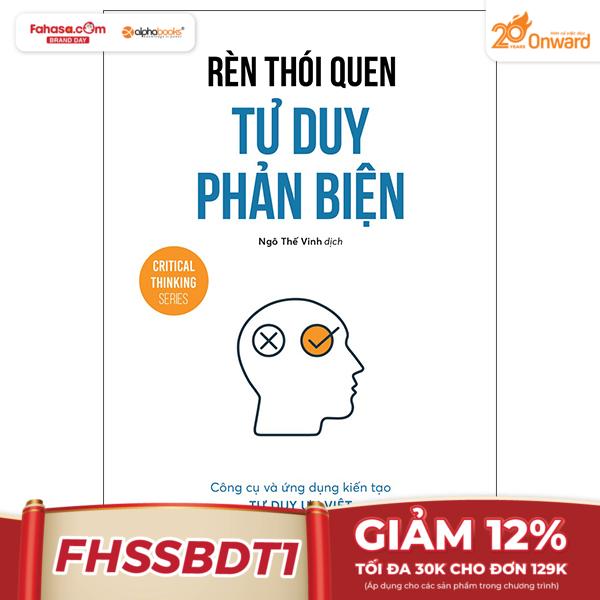 rèn thói quen tư duy phản biện