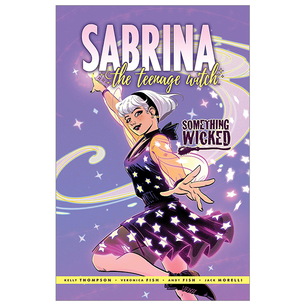 sabrina: something wicked (sabrina the teenage witch)