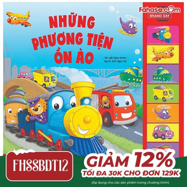 sách âm thanh - 8 âm thanh sinh động - những phương tiện ồn ào