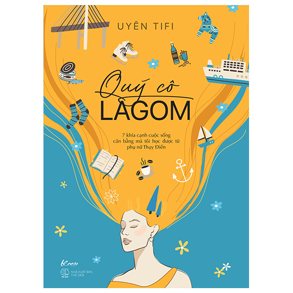 [Sách Đồng Giá 40K] Quý Cô Lagom - 7 Khía Cạnh Cuộc Sống Mà Tôi Học Được Từ Phụ Nữ Thụy Điển