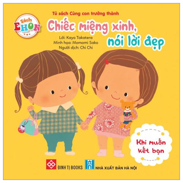 sách ehon - chiếc miệng xinh, nói lời đẹp - khi muốn kết bạn