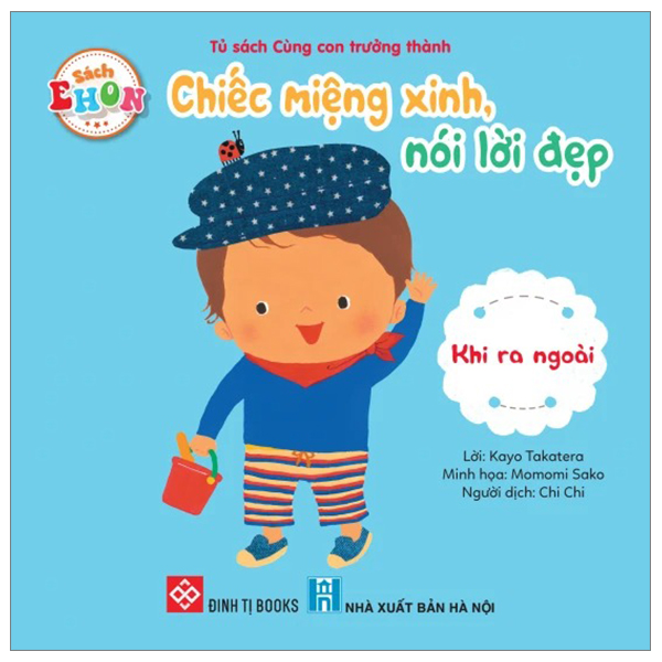 sách ehon - chiếc miệng xinh, nói lời đẹp - khi ra ngoài