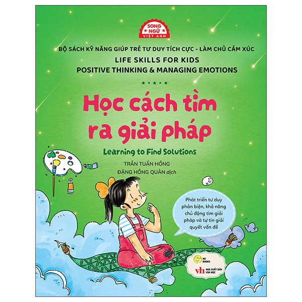 Sách Kỹ Năng Giúp Trẻ Tư Duy Tích Cực-Làm Chủ Cảm Xúc - Học Cách Tìm Ra Giải Pháp - Learning To Find Solutions