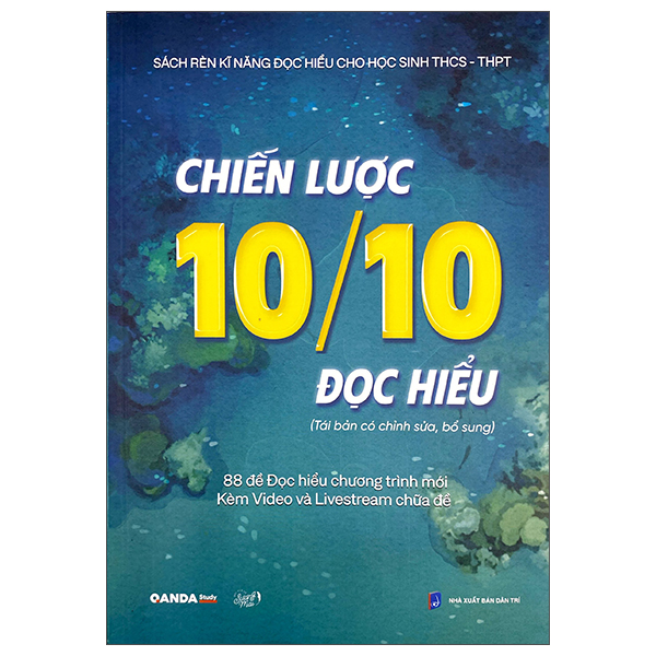 Sách Rèn Kĩ Năng Đọc Hiểu Cho Học Sinh THCS-THPT - Chiến Lược 10/10 Đọc Hiểu