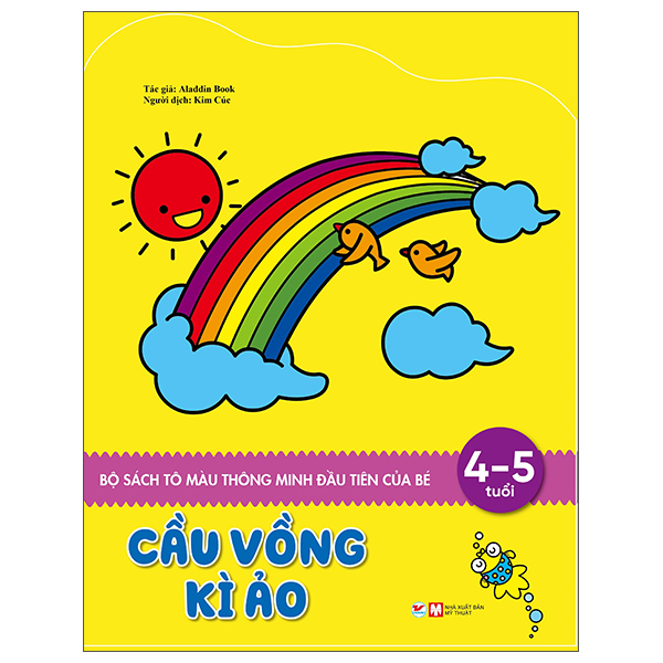 sách tô màu thông minh đầu tiên của bé - cầu vồng kì ảo (4 - 5 tuổi)