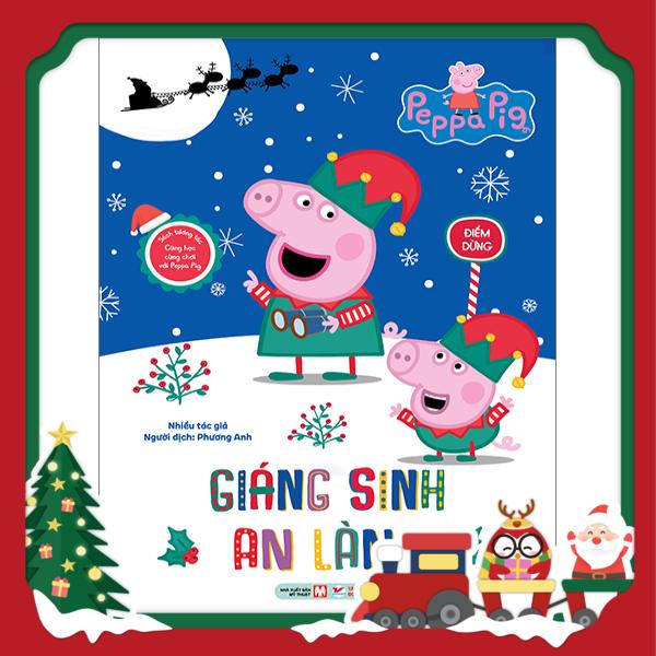 sách tương tác - cùng học cùng chơi với peppa pig - giáng sinh an lành