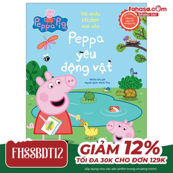 sách tương tác - cùng học cùng chơi với peppa pig - peppa yêu động vật